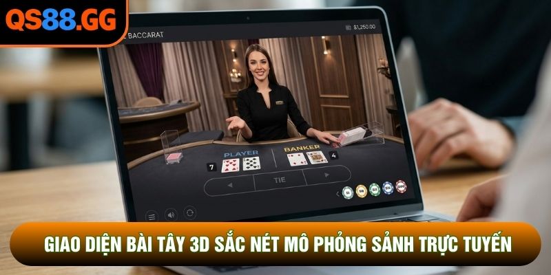 Giao diện bài tây 3D sắc nét mô phỏng sảnh trực tuyến