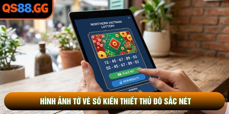 Hình ảnh tờ vé số kiến thiết thủ đô sắc nét